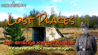 ★ Lost Places (Der einstige Kartoffelkeller | KZ-Ravensbrück-Siemenslager)