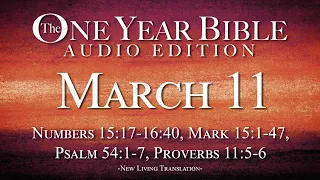 March 11 - One Year Bible Audio Edition