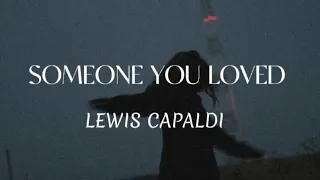 Someone You Loved - Lewis Capaldi ( slowed + reverb +lyrics )