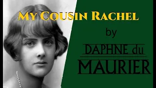 My Cousin Rachel 2/2 by Daphne du Maurier