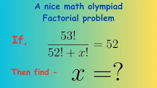 Brazil math olympiad problem | A nice factorial problem |