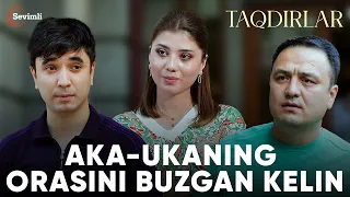 TAQDIRLAR - AKA-UKANING ORASINI BUZGAN KELIN