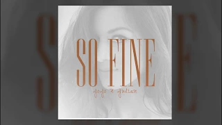 Jojo & Julian - So Fine (Audio)