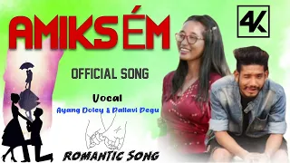 Amiksem (Official Song) Ayang Doley, Pallavi Pegu | New Mising Romantic Song 2022