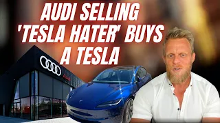 A 'Tesla hater' working for Audi reveals changes in his mind and buys a Tesla