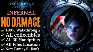 【RE:Revelations】NO DAMAGE/Infernal/S-Rank (100% Walkthrough)