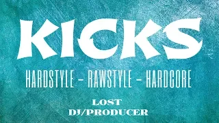 10 excelentes kicks Hardstyle - Rawstyle - Hardcore para descargar | LOST Fl Studio Free Librerias