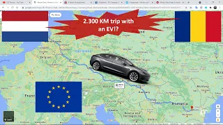 2300 Km on a trip with Tesla in Europe - The Netherlands to Romania (planning part)