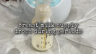 Why does my milk supply drop during my period?
