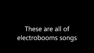 All electroboom songs