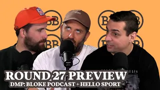 Bloke In A Bar - DMP: Round 27 2023 Preview w/ Hello Sport