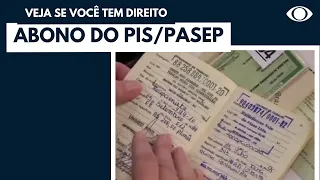 Veja quem tem direito ao abono do PIS/PASEP