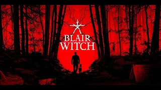 Blair Witch / Ведьма из Блэр #2