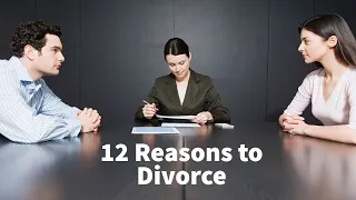 12 Reasons to Divorce