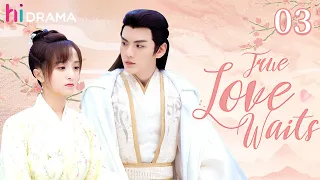 【Multi-sub】EP03 True Love Waits | Li Jiaqi, Bi Wenjun | HiDrama