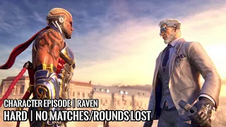 TEKKEN 8 | Raven | CHARACTER EPISODES | HARD | No Matches/Rounds Lost | 4K 60FPS