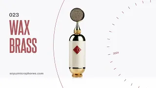 The Wax Brass 023 Bomblet | Limited Edition | Soyuz Microphones