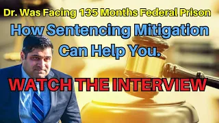 Facing 135 Months: A Physician's Road to Redemption and Success After Losing Everything | RDAP DAN