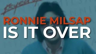 Ronnie Milsap - Is It Over (Official Audio)