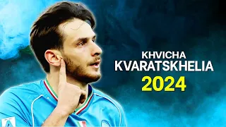 Khvicha Kvaratskhelia 2024 - Best Skills & Goals - HD