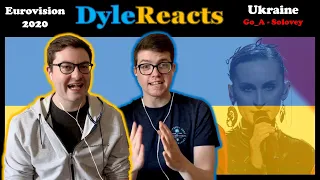 Ukraine - EUROVISION 2020 REACTION: Go_A - Solovey #DyleReacts