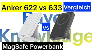 Anker MagGo 622 versus 633 MagSafe PowerBank Vergleich