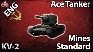 World of Tanks Ace Tanker #147 - KV-2 on Mines - Standard [ENG]