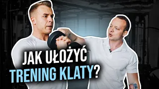 TRENING KLATY - JAK GO UŁOŻYĆ? PROSTE RADY