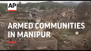 Armed communities in Manipur, India amid ethnic violence