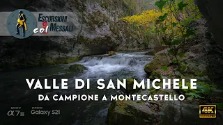 Da Campione del Garda al santuario di Montecastello a Tignale, passando per la Valle di San Michele