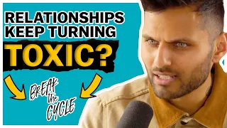 If You Keep Attracting TOXIC RELATIONSHIPS & Want To Break That Cycle - WATCH THIS | Jay Shetty