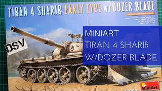 Miniart 1/35 Tiran 4 Sharir with Dozer Blade (37044) Review