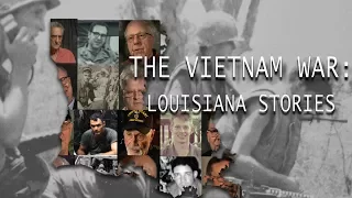 The Vietnam War: Louisiana Stories