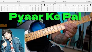 Pyaar Ke Pal | K K Special | Guitar lesson with TABS