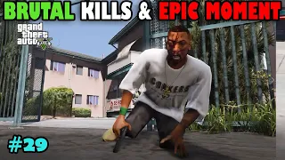 GTA 5 Brutal Kill Compilation| GTA 5 Brutal Killing #29 (GTA 5 Crazy Brutal falling Moments)
