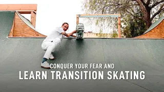 How To Skate Transition, Mini Ramps & Bowls!