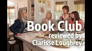 Book Club reviewed by Clarisse Loughrey