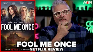 Fool Me Once (2024) Netflix Series Review | A Harlan Coben Mystery