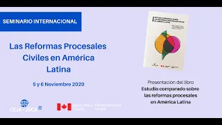 Seminario Internacional: “Las Reformas Procesales Civiles en América Latina” - 6 de Noviembre, 2020