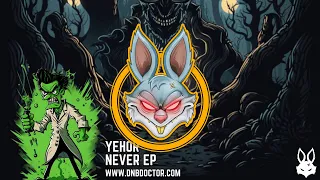 Yehor - Never [DnB Doctor.]