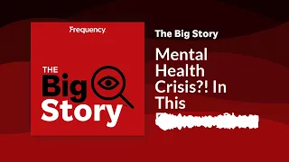 Mental Health Crisis?! In This Economy?! | The Big Story