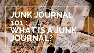 Junk Journal 101 : What is a Junk Journal?