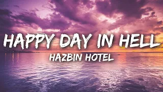 Hazbin Hotel – Happy Day in Hell (Lyric Video)