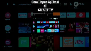 Cara Hapus Aplikasi di Smart TV