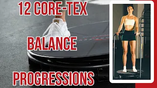 12 Core-Tex Balance Progressions
