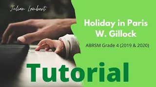 ABRSM Grade 4 Piano (2019 & 2020) - C1 - Holiday in Paris by W. Gillock