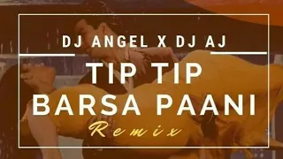 Tip Tip Barsa Paani (Remix) DJ AJ Squad X DJ Angel | Akshay Kumar | Raveena Tandon | Mohra