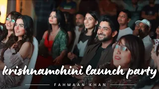 FAHMAAN KHAN| KRISHANMOHINI | Launch Party