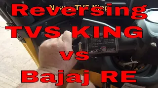 Reversing TVS King vs Bajaj RE Auto Rickshaws Reversing a Tuk Tuk