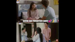 How everyone treated her 💔vs How he treated her 🌙💕 || #geodrama #ainaasif #annie #fakhir #mayeri ||